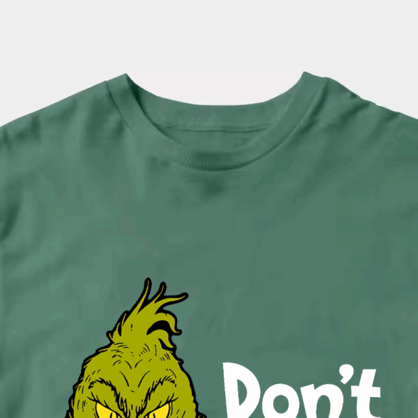 Men’s Don’t Be a Grinch – Funny Holiday Warning Unisex T-Shirt