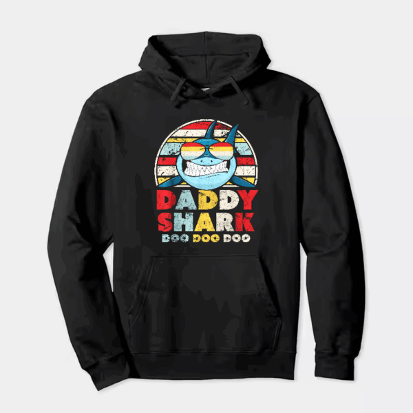 Doo Doo Daddy Shark Hoodie