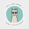 Drama Free Zone Llama Style Sticker
