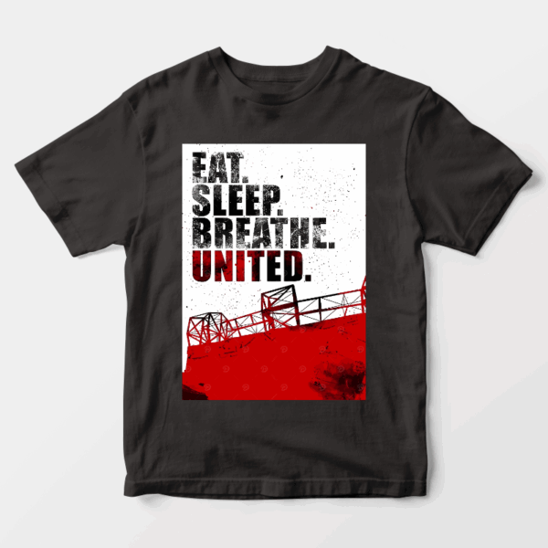 Eat Sleep Breathe United Manchester Passion Unisex T-Shirt
