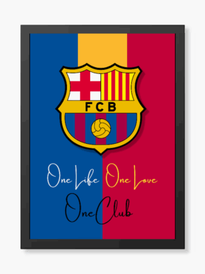 FC Barcelona One Life One Love One Club Pride Poster