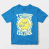 Feisty Chick I Choose Violence Unisex T-Shirt