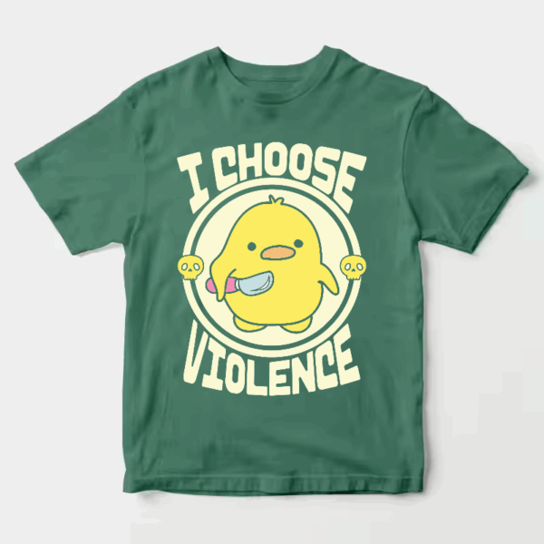 Feisty Chick I Choose Violence Unisex T-Shirt