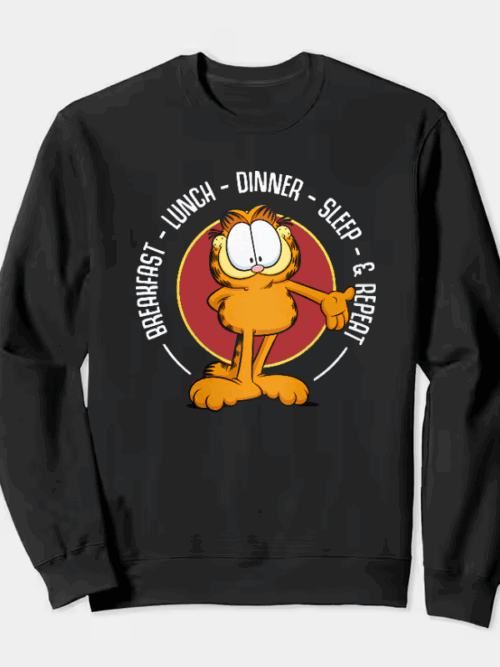 Garfield Breakfast Lunch Dinner Sleep Repeat Life Crewneck Sweatshirt