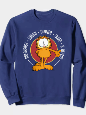 Garfield Breakfast Lunch Dinner Sleep Repeat Life Crewneck Sweatshirt