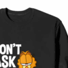 Garfield Do Not Ask Me Again Crewneck Sweatshirt