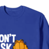 Garfield Do Not Ask Me Again Crewneck Sweatshirt
