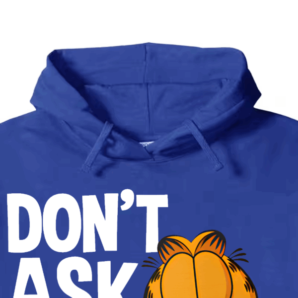 Garfield Do Not Ask Me Again Hoodie