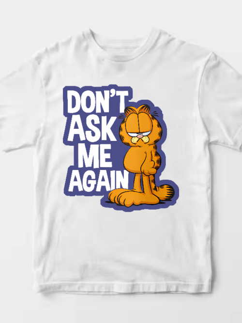 Garfield Do Not Ask Me Again Mood Activated Unisex T-Shirt