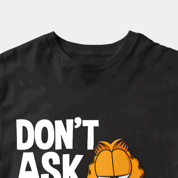 Garfield Do Not Ask Me Again Unisex T-Shirt
