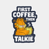 Garfield First Coffee Then Maybe Talking Sticker