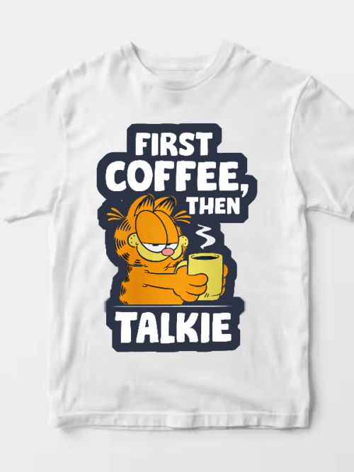 Garfield First Coffee Then Maybe Talking Unisex T-Shirt
