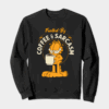 Garfield Fueled by Coffee Sarcasm and Chaos Crewneck Sweatshirt
