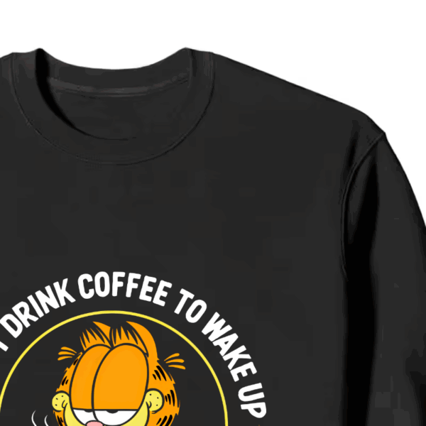Garfield Wake Up to Drink Coffee Crewneck Sweatshirt