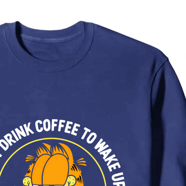 Garfield Wake Up to Drink Coffee Crewneck Sweatshirt