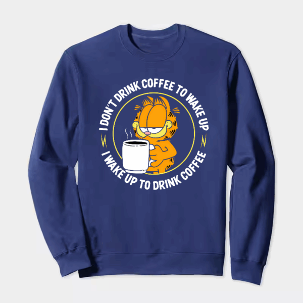 Garfield Wake Up to Drink Coffee Crewneck Sweatshirt