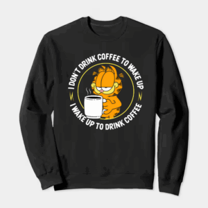 Garfield Wake Up to Drink Coffee Crewneck Sweatshirt