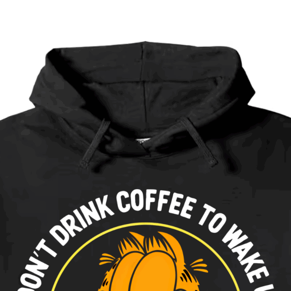 Garfield Wake Up to Drink Coffee Hoodie