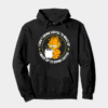 Garfield Wake Up to Drink Coffee Hoodie
