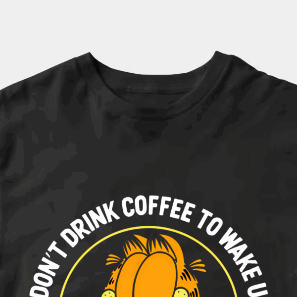Garfield Wake Up to Drink Coffee Unisex T-Shirt