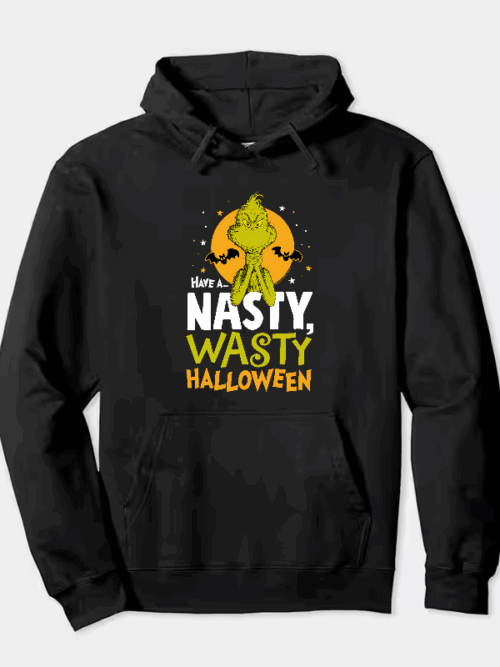 Grinch Halloween – Have a Nasty Wasty Night Hoodie