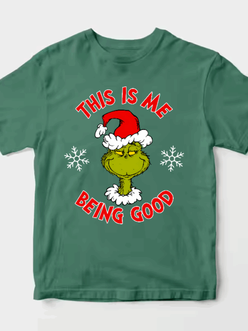 Men’s Grinch This Is Me Being Good – Holiday Humor at Its Best Unisex T-Shirt