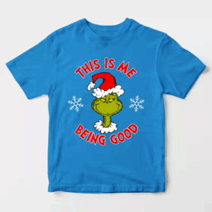 Men’s Grinch This Is Me Being Good – Holiday Humor at Its Best Unisex T-Shirt