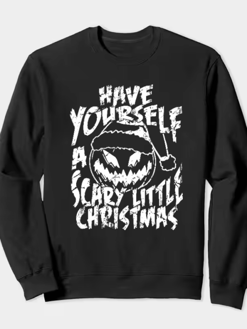 Have Yourself A Scary Little Christmas – Funny Horror Pumpkin Holiday Crewneck Sweatshirt