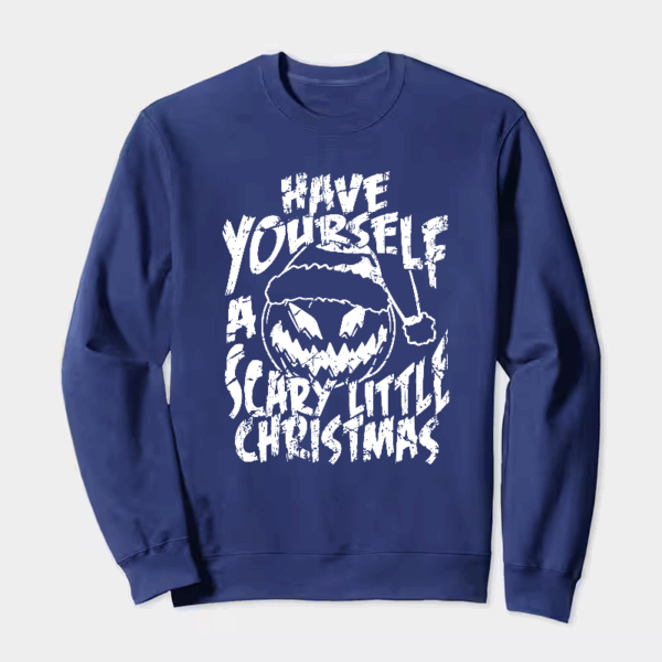 Have Yourself A Scary Little Christmas – Funny Horror Pumpkin Holiday Crewneck Sweatshirt