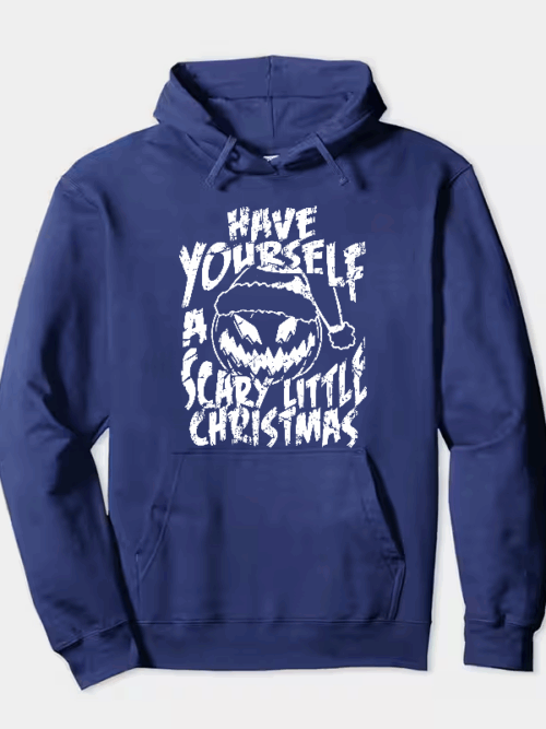 Have Yourself A Scary Little Christmas – Funny Horror Pumpkin Holiday Hoodie