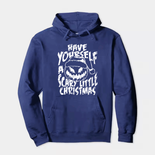 Have Yourself A Scary Little Christmas – Funny Horror Pumpkin Holiday Hoodie