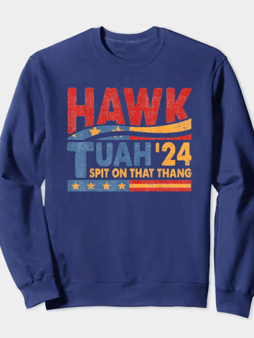 Hawk Tuah and Spit on That Thang Crewneck Sweatshirt