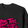 Hawk Tuah and Spit On That Thang Crewneck Sweatshirt
