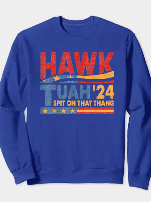 Hawk Tuah and Spit on That Thang Crewneck Sweatshirt