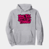 Hawk Tuah and Spit On That Thang Hoodie