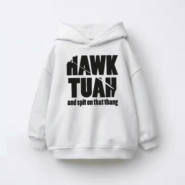 Hawk Tuah and Spit on That Thang Kids Hoodie