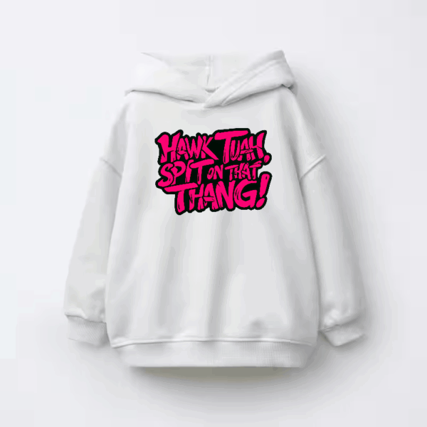 Hawk Tuah and Spit On That Thang Kids Hoodie