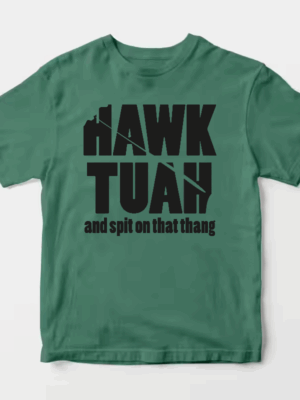 Hawk Tuah and Spit on That Thang Unisex T-Shirt