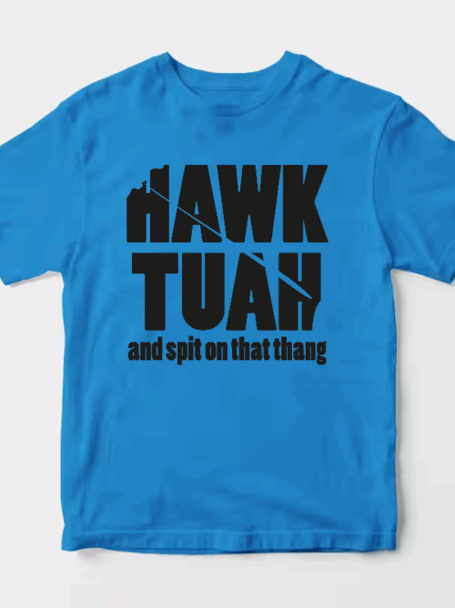 Hawk Tuah and Spit on That Thang Unisex T-Shirt