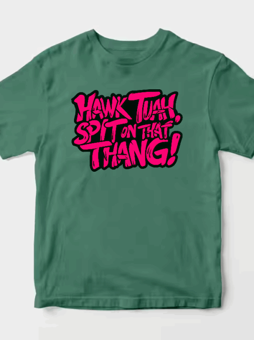 Hawk Tuah and Spit On That Thang Unisex T-Shirt