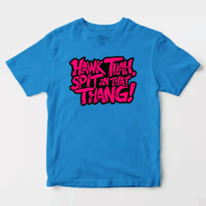 Hawk Tuah and Spit On That Thang Unisex T-Shirt
