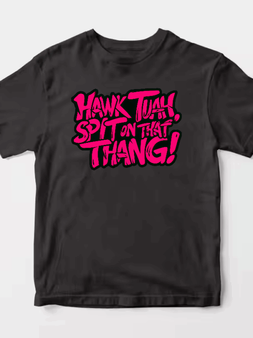 Hawk Tuah and Spit On That Thang Unisex T-Shirt