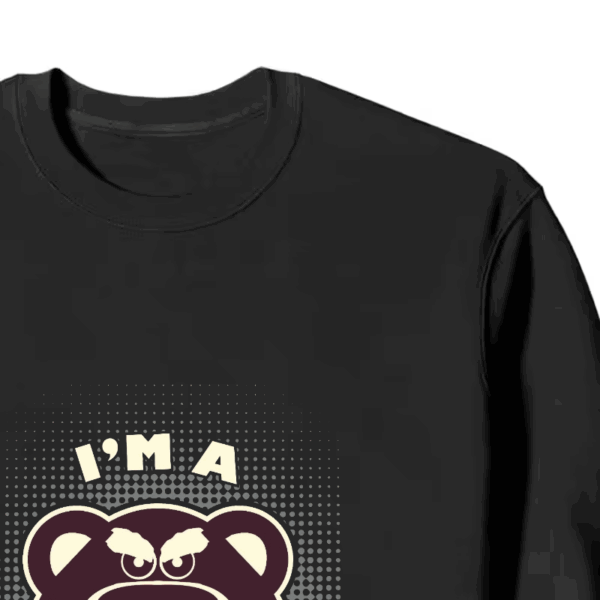 I Am Hugger Bear Cute Crewneck Sweatshirt
