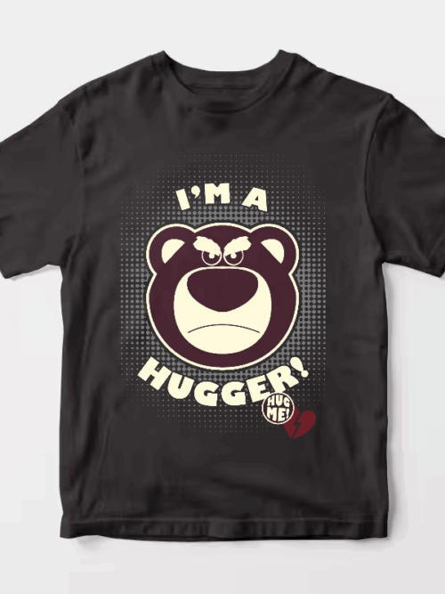 I Am Hugger Bear Cute Unisex T-Shirt