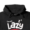I am not lazy garfield Hoodie