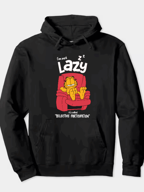 I am not lazy garfield Hoodie