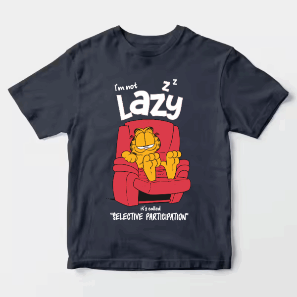I am not lazy garfield Unisex T-Shirt
