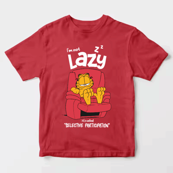 I am not lazy garfield Unisex T-Shirt