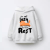 I Am Not Lazy I Am Mastering the Art of Rest Kids Hoodie