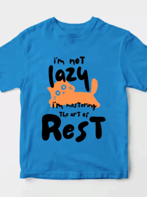 I Am Not Lazy I Am Mastering the Art of Rest Unisex T-Shirt